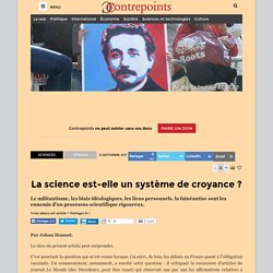 La science est-elle un système de croyance