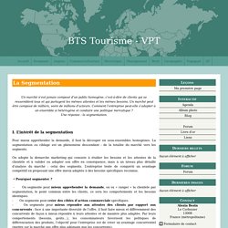 La Segmentation - BTS Tourisme - VPT