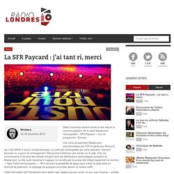 La SFR Paycard : j’ai tant ri, merci