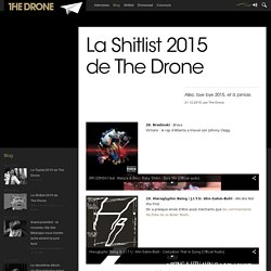 La Shitlist 2015 de The Drone