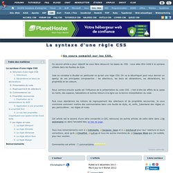 La syntaxe d'une règle CSS