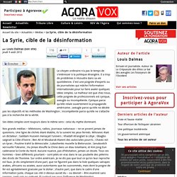 La Syrie, cible de la désinformation