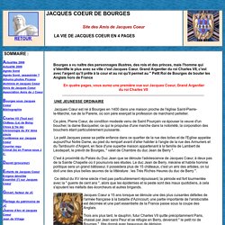 la vie de Jacques Coeur en 4 pages