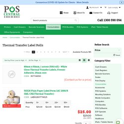 Label Rolls – Buy Thermal Transfer Label Rolls - POS Central