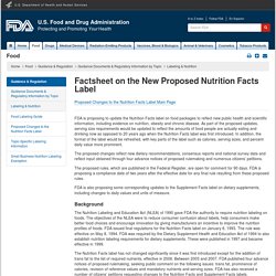 Labeling & Nutrition > Factsheet on the New Proposed Nutrition Facts Label