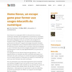 Homo Novus, un escape game pour former aux usages éducatifs du numérique