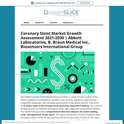 Abbott Laboratories, B. Braun Medical Inc., Biosensors International Group
