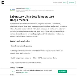 Laboratory Ultra-Low Temperature Deep Freezers – Yatherm Scientific
