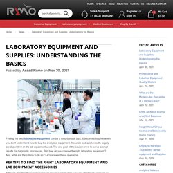 Laboratory Equipment and Supplies: Understanding the Basics