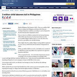 3 million child laborers toil in Philippines