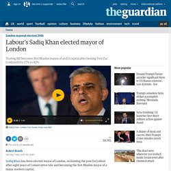 Labour's Sadiq Khan elected mayor of London
