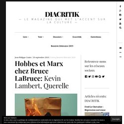 Hobbes et Marx chez Bruce LaBruce: Kevin Lambert, Querelle