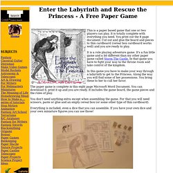 Enter the Labyrinth and Rescue the Princess - A Free Paper Game