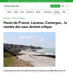 8-12 juin 2021 Hauts-de-France, Lacanau, Camargue… la montée des eaux devient critique