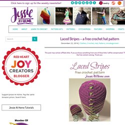 Laced Stripes - a free crochet hat pattern