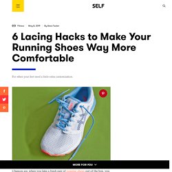 6 Lacing Hacks to Make Your Running Shoes Way More Comfortable
