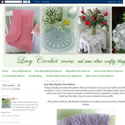 Lacy Crochet: Lacy Baby Blanket, Free Pattern