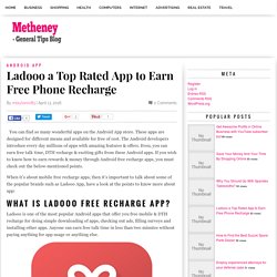 Ladooo a Top Rated App to Earn Free Phone Recharge