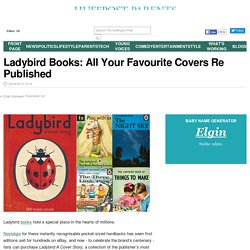 Ladybird Books: All Your Favourite Covers Re Published