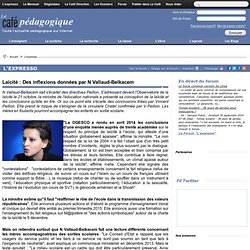 Laïcité : Des inflexions données par N Vallaud-Belkacem