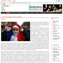 Selim Rauer, La Laïcité et l’islamophobie en France aujourd’hui