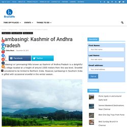 Lambasingi: Kashmir of Andhra Pradesh