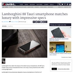 Lamborghini 88 Tauri smartphone matches luxury with impressive specs