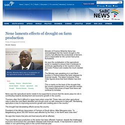 Nene laments effects of drought on farm production:Friday 28 August 2015