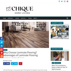 Why Choose Laminate Flooring? Advantages of Laminate Flooring