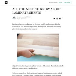 ALL YOU NEED TO KNOW ABOUT LAMINATE SHEETS - SSI North America - Medium