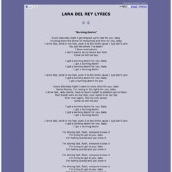 LANA DEL REY LYRICS - Burning Desire