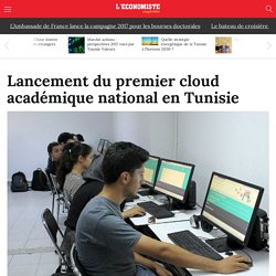 Lancement du premier cloud académique national en Tunisie