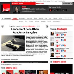 Lancement de la Khan Academy française