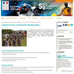 LANCEMENT de l’outil « BILAN CARBONE® EVENEMENT SPORTIF » - Sport et développement durable