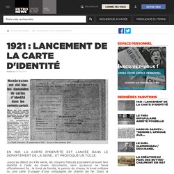 1921 : lancement de la carte d'identité - Presse RetroNews-BnF