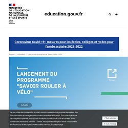 Lancement du programme "Savoir rouler à vélo"