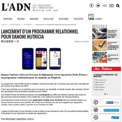 Lancement dun programme relationnel pour Danone Nutricia - LANCEMENT