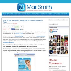 How To Add A Custom Landing Tab To Your Facebook Fan Page