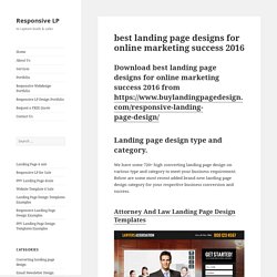 best landing page designs for online marketing success 2016