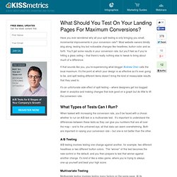 What Should You Test On Your Landing Pages For Maximum Conversions?