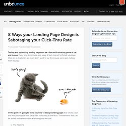 8 Ways your Landing Page Design is Sabotaging your Click-Thru Rate