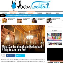 Must See Landmarks in Hyderabad- A Trip to Another Era!