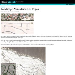 Landscape Absurdism: Las Vegas - Mark Byrnes