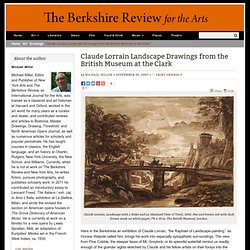 Claude Lorrain Landscape Drawings from the British Museum at the Clark - The Berkshire Review for the Arts