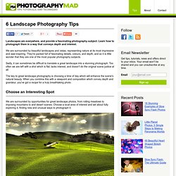 6 Landscape Photography Tips