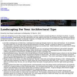 Landscaping For Your Architectural Type