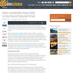 Fake Landslides May Help Understand Natural Ones