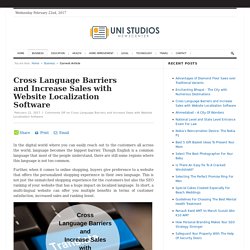 Cross Language Barriers and Increase Sales with Website Localization Software