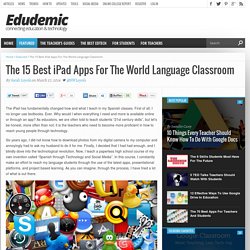 The 15 Best iPad Apps For The World Language Classroom