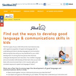 Ways to develop good Language and Communications skills in Kids